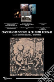 Conservation science in cultural heritage. Historical-technical journal (formerly Quaderni di scienza della conservazione) (2016). Vol. 16 libro di Lorusso S. (cur.)