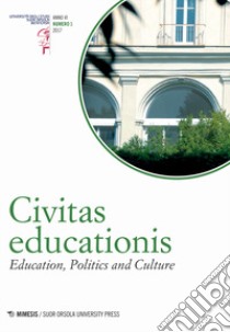 Civitas educationis. Education, politics and culture (2017). Vol. 1 libro