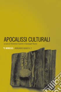 Apocalissi culturali libro di Cuomo V. (cur.); Russo G. (cur.)