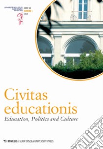 Civitas educationis. Education, politics and culture (2018). Vol. 1 libro