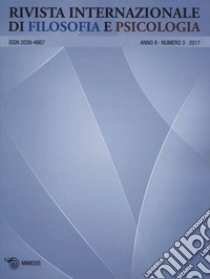 Rivista internazionale di filosofia e psicologia (2017). Vol. 3 libro