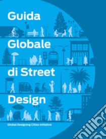 Guida globale di Street Design libro