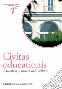 Civitas educationis. Education, politics and culture (2019). Vol. 2 libro