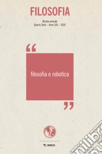 Filosofia. Filosofia e robotica (2020) libro