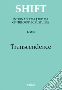 Shift. International journal of philosophical studies (2019). Vol. 2: Transcendence libro