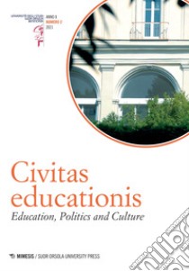 Civitas educationis. Education, politics and culture. Ediz. italiana e inglese (2021). Vol. 2 libro