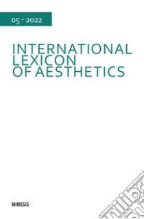 International lexicon of aesthetics (2022). Vol. 5 libro