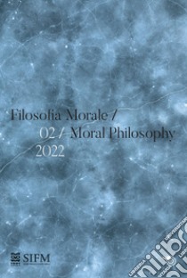 Filosofia morale-Moral philosophy (2022). Vol. 2 libro