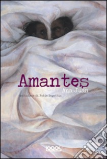 Amantes libro di Juan Ana