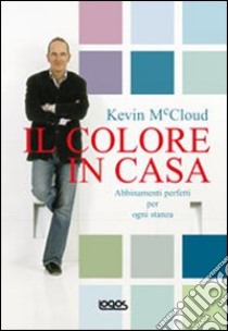 Il colore in casa libro di McCloud Kevin