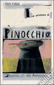 Pinocchio. Ediz. illustrata. Con DVD libro di Collodi Carlo