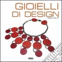 Gioielli di design libro di Martin Natalio