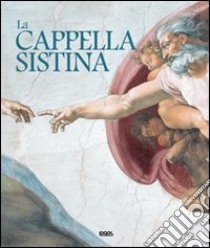 La Cappella sistina. Ediz. italiana, inglese, spagnola e portoghese libro di Cirri Caterina; Ricci Simona