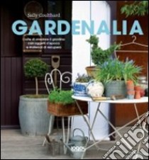 Gardenalia libro di Coulthard Sally