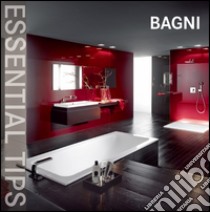 Bagni. Ediz. italiana, tedesca, inglese, spagnola e portoghese libro