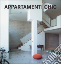 Appartamenti chic. Ediz. multilingue libro