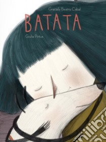 Batata libro di Cabal Graciela Beatriz