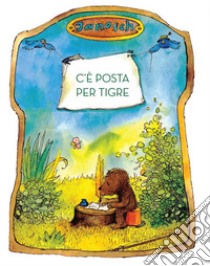 C'è posta per Tigre libro di Janosch