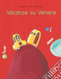 Vacanze su Venere libro di Zullo Germano