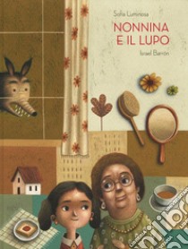 Nonnina e il lupo libro di Luminosa Sofía