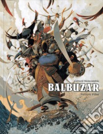 Balbuzar libro di Moncomble Gérard