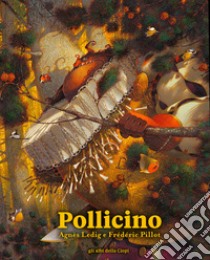 Pollicino. Ediz. a colori libro di Ledig Agnès