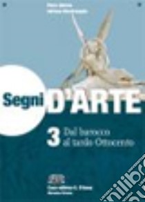 Segni D'arte - Edizione Digitale (3) libro di Piero Adorno