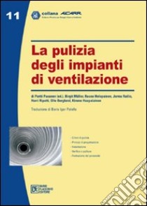 La pulizia degli impianti di ventilazione libro