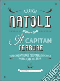 Il capitan Terrore libro di Natoli Luigi