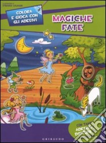 Magiche fate libro