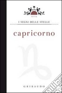 Capricorno libro di Capparotto Daniela