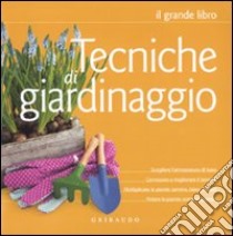 Tecniche di giardinaggio libro