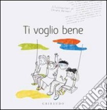 Ti voglio bene libro