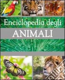 Enciclopedia degli animali libro di Walters Martin; Johnson Jinny; Williams B. (cur.)