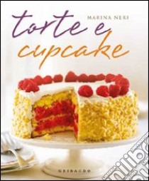 Torte e cupcake libro di Neri Marina