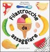 Filastrocche da assaggiare libro di Cauzzo Olivia