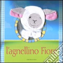 Vieni a giocare con l'agnellino fiore libro