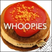 Whoopies. Dessert magnetici libro