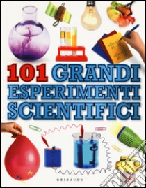 101 grandi esperimenti scientifici libro di Ardley Neil