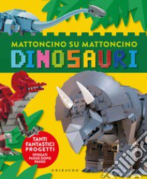 Dinosauri. Mattoncino su mattoncino. Ediz. a colori libro di Elsmore Warren