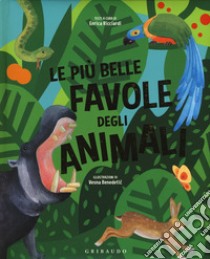 Le più belle favole degli animali. Ediz. a colori libro di Ricciardi Enrica