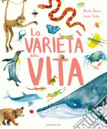 La varietà della vita. Ediz. a colori libro di Davies Nicola; Scobie Lorna