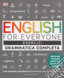 English for everyone. Grammatica completa-Esercizi libro di Hall Diane; Barduhn Susan