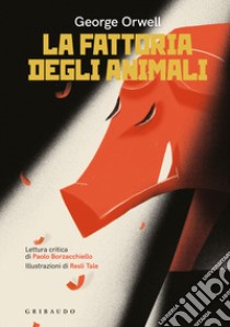 La fattoria di animali libro di Orwell George