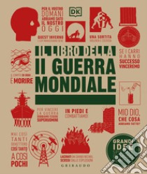 Il libro della seconda guerra mondiale libro