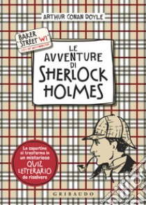 Le avventure di Sherlock Holmes libro di Doyle Arthur Conan