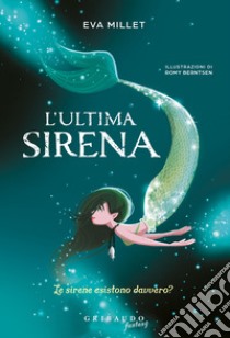 L'ultima sirena libro di Millet Eva