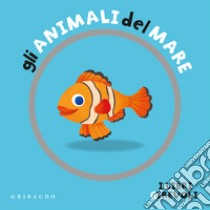 Gli animali del mare. I libri girevoli. Ediz. a colori libro di Zito Francesco