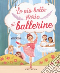 Le più belle storie di ballerine libro