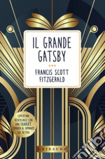 Il grande Gatsby libro di Fitzgerald Francis Scott